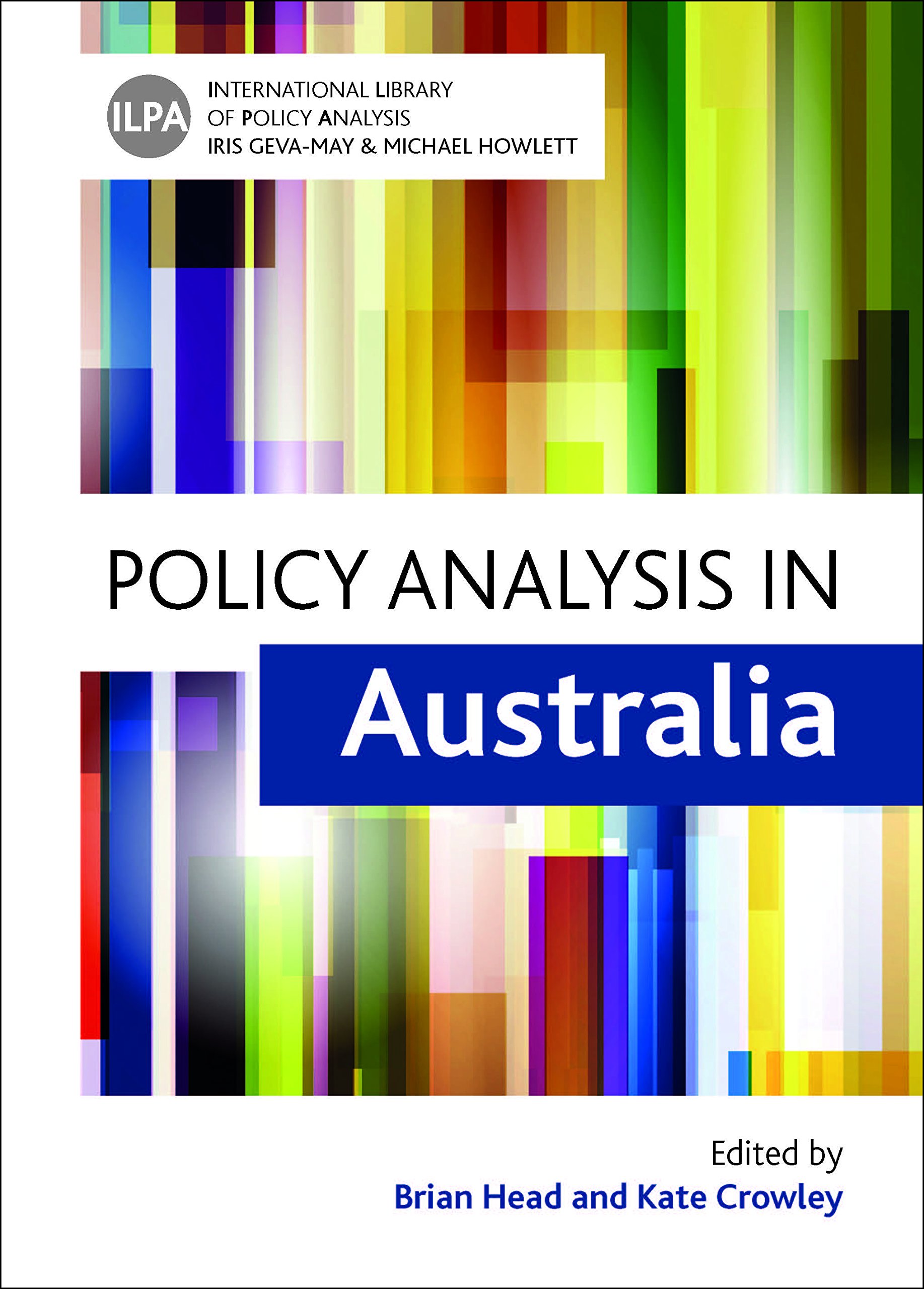 Policy Analysis in Australia (International Library of Policy Analysis) (English Edition)