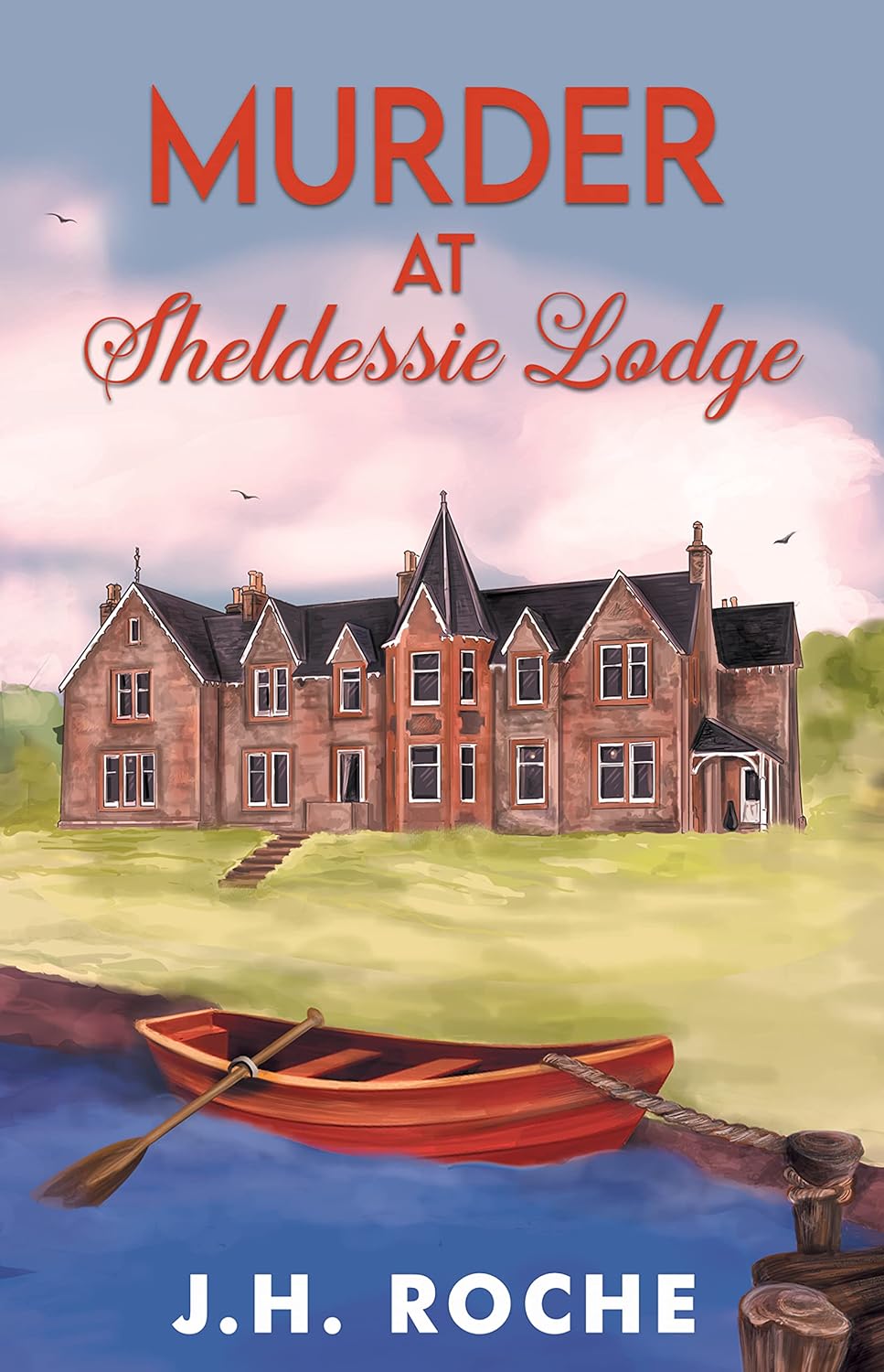 Murder at Sheldessie Lodge (Inspector Boyle Series Book 2)