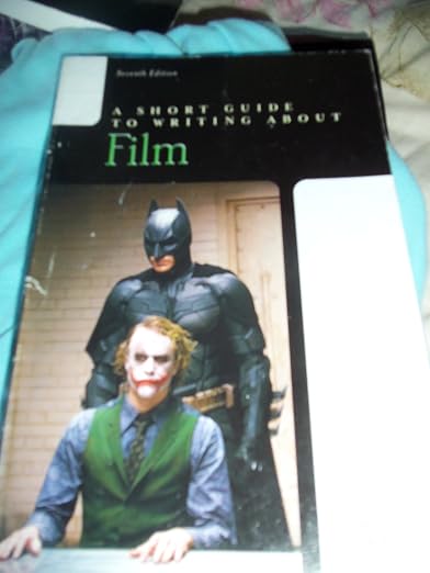A Short Guide to Writing About Film - Timothy Corrigan