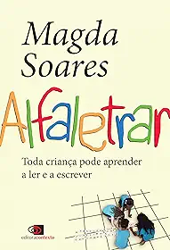 Alfaletrar: Toda criança pode aprender a ler e a escrever