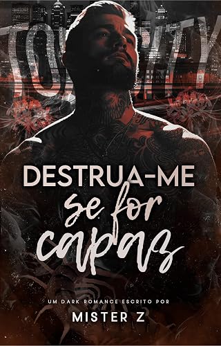 DESTRUA-ME SE FOR CAPAZ: (Livro Único) (Motoclube - The Crows) (Portuguese Edition)