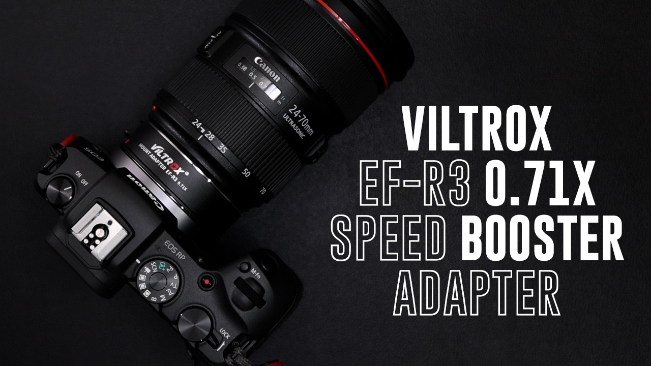 Watch VILTROX EF-R3 0.71x Speed Booster for Canon 4K Crop Cameras