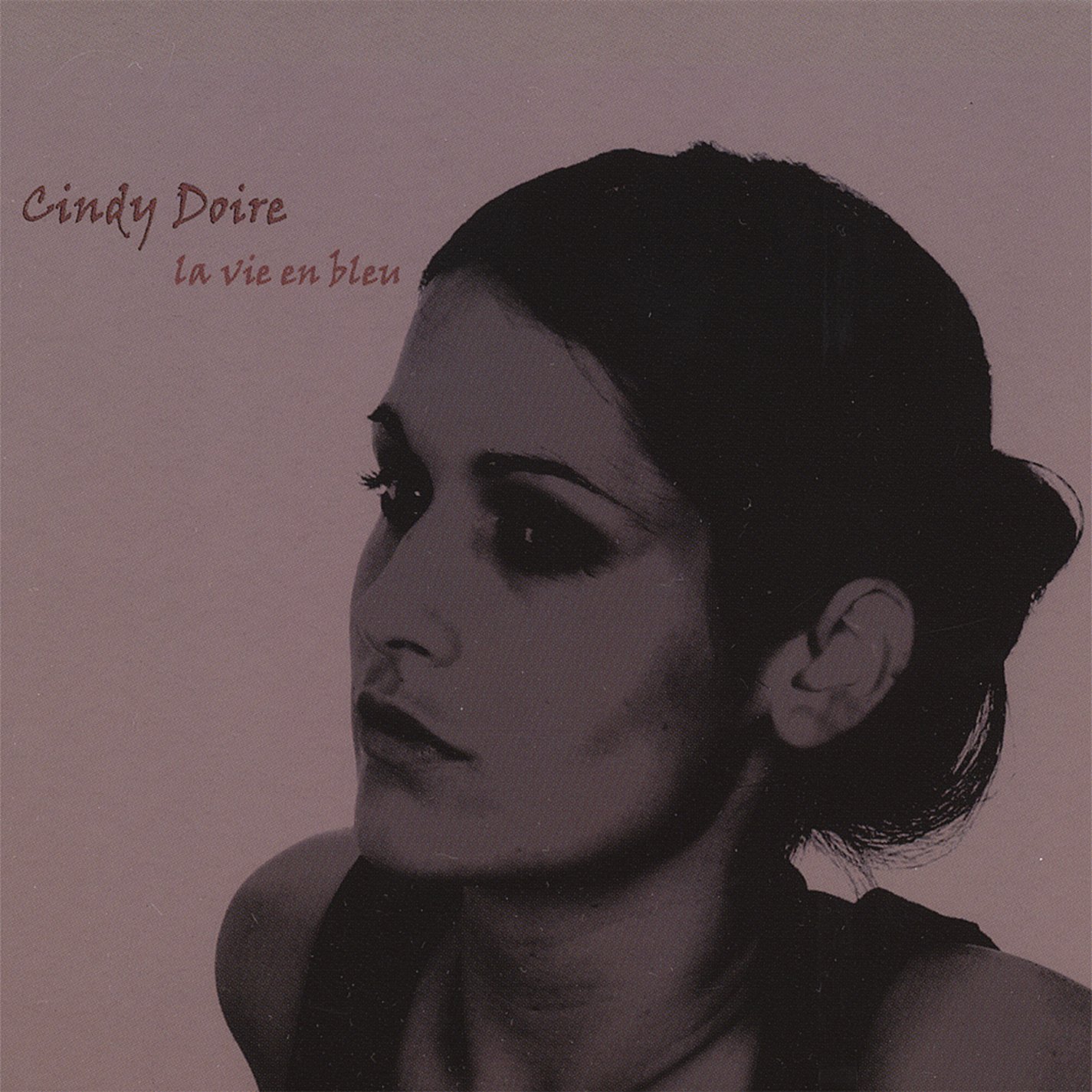 La Vie en Bleu [Audio CD] Cindy Doire