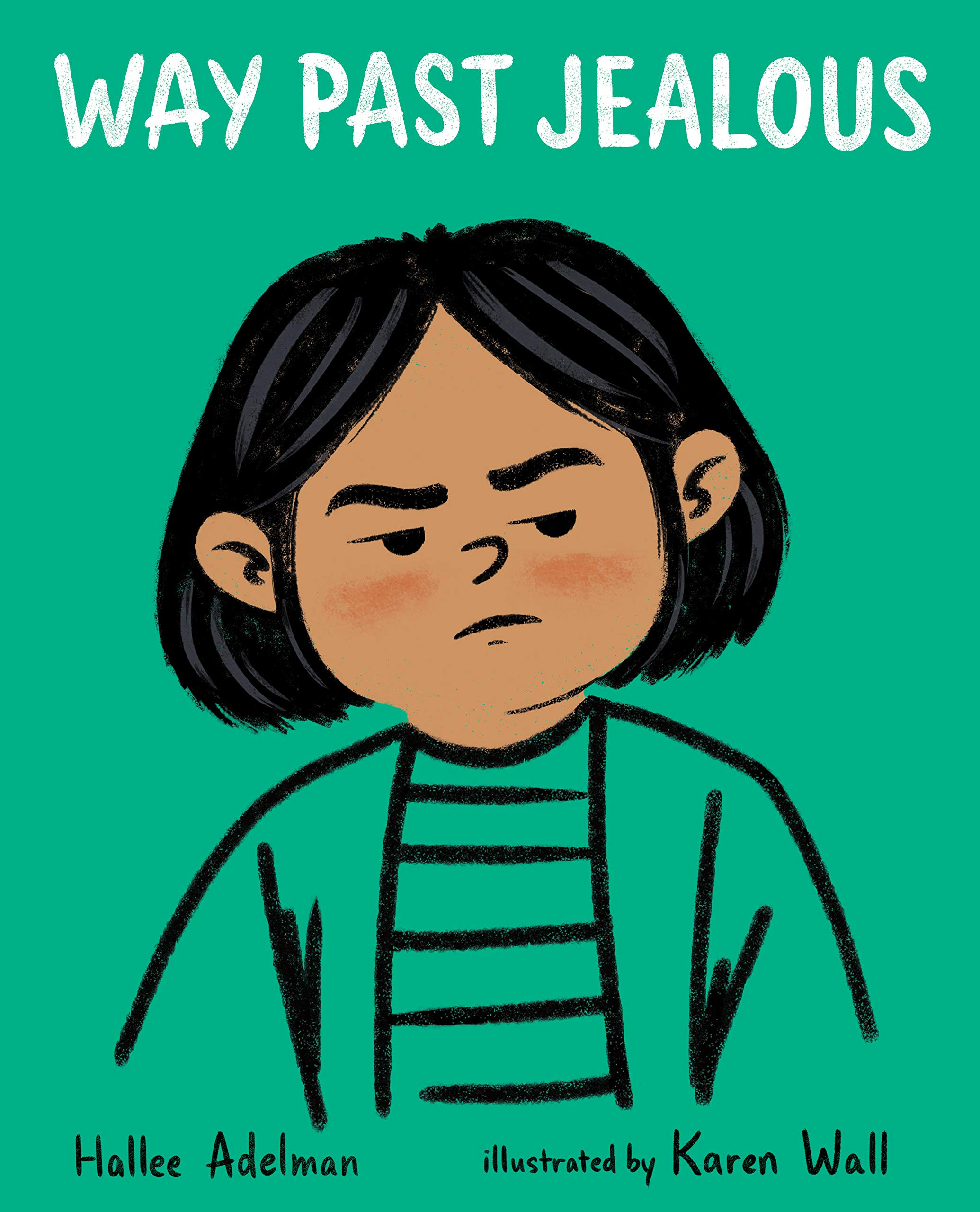 Way Past Jealous (GREAT BIG FEELINGS®)