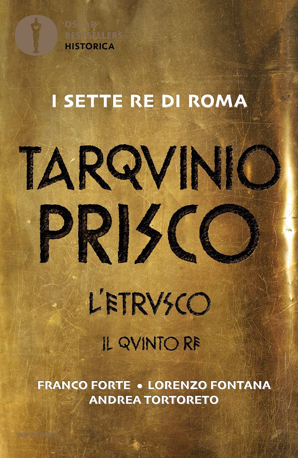 Tarquinio Prisco. L'etrusco. Il Quinto Re - 4