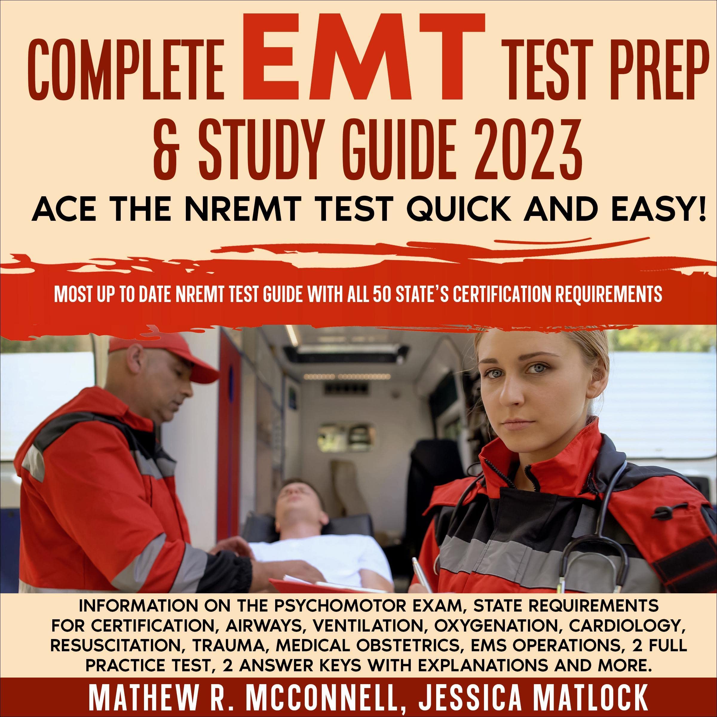 Complete EMT Test Prep & Study Guide 2023