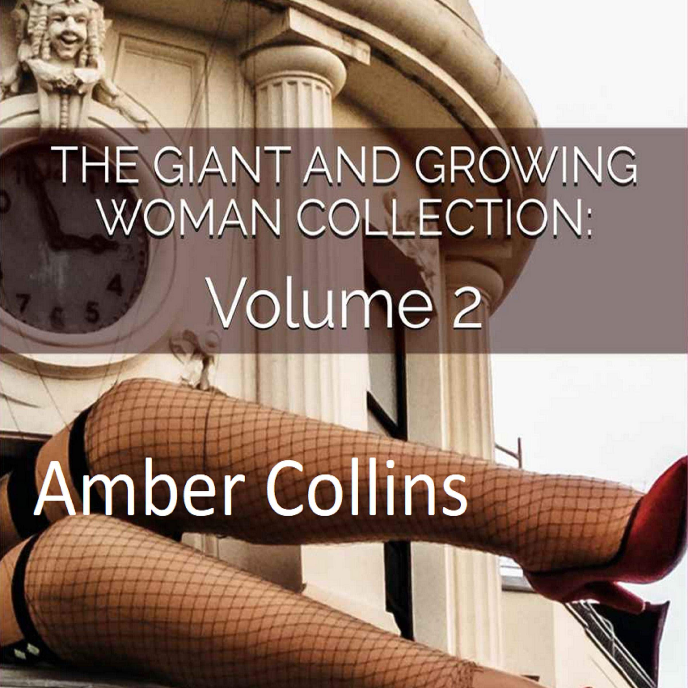 Cover art for The Giant and Growing Woman Collection: Volume 2