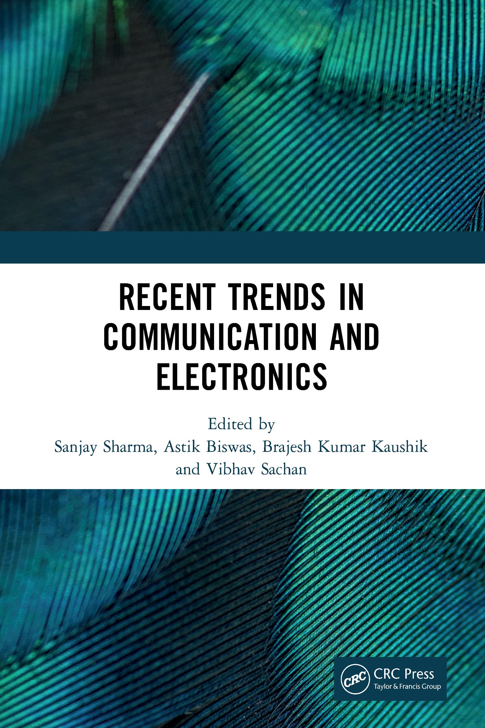 Buy Recent Trends in Communication and Electronics: Proceedings of the International Conference on Recent Trends in Communication and Electronics Icce-2020, Ghaziabad, India, 28-29 November, 2020 ā BookShops.in