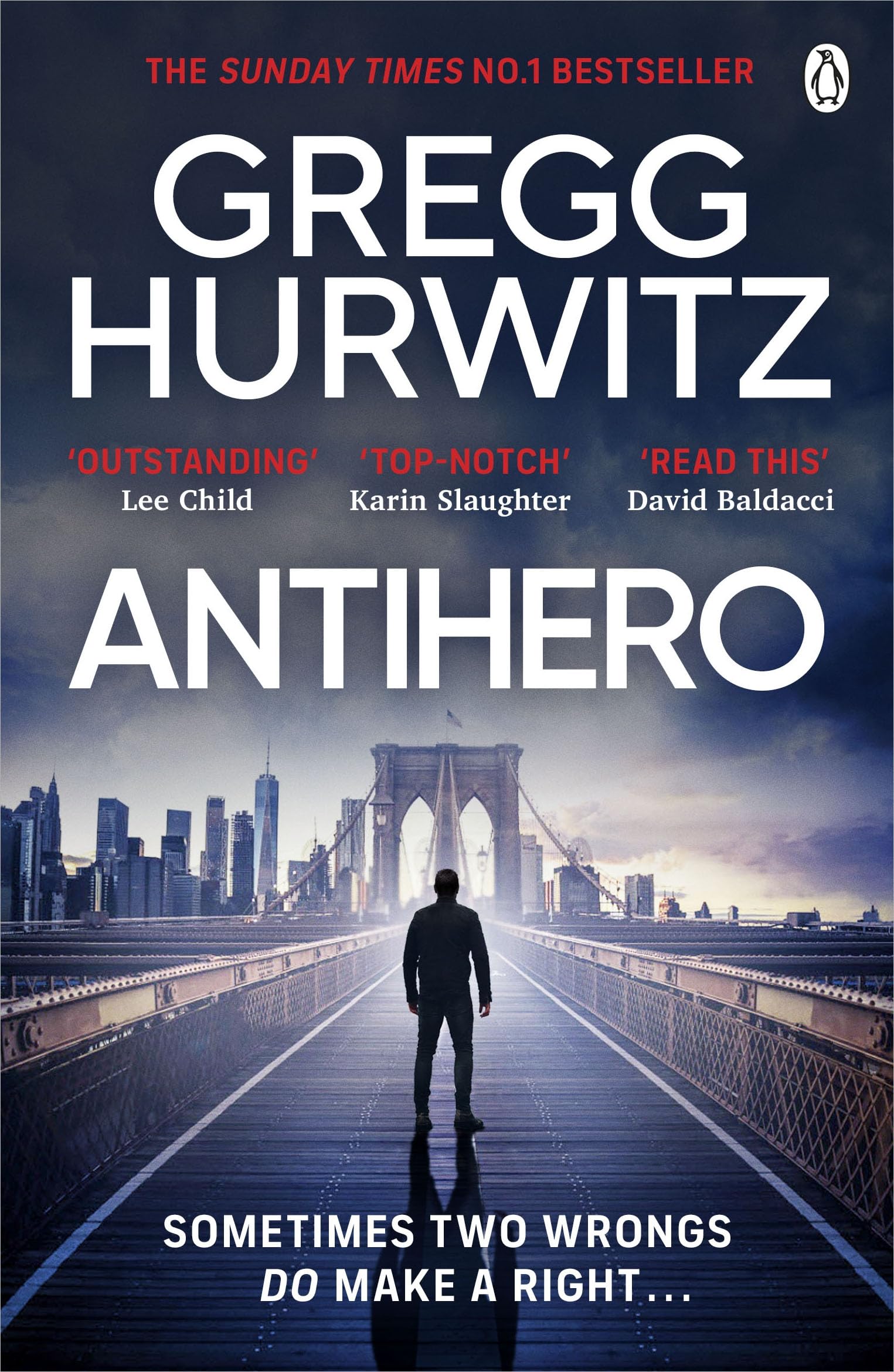 Antihero: The nail-biting new spy thriller from the Sunday Times bestselling author of Orphan X