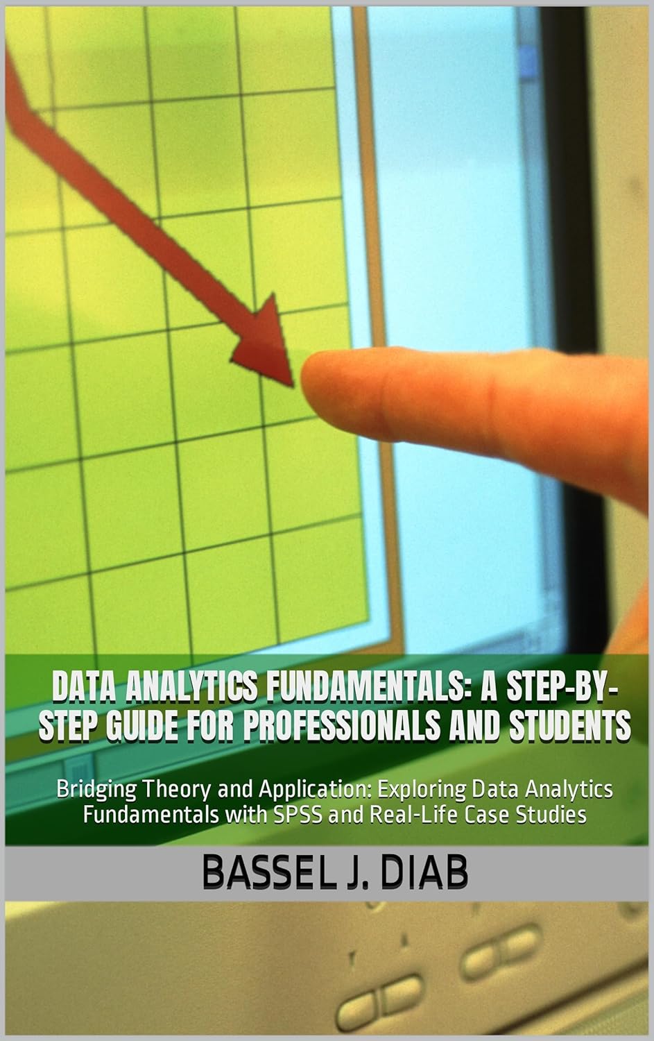 Amazon.com: Data Analytics Fundamentals: A Step-by-Step Guide for ...