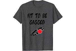 Fit To Be Tied Shirt Funny Ballgag