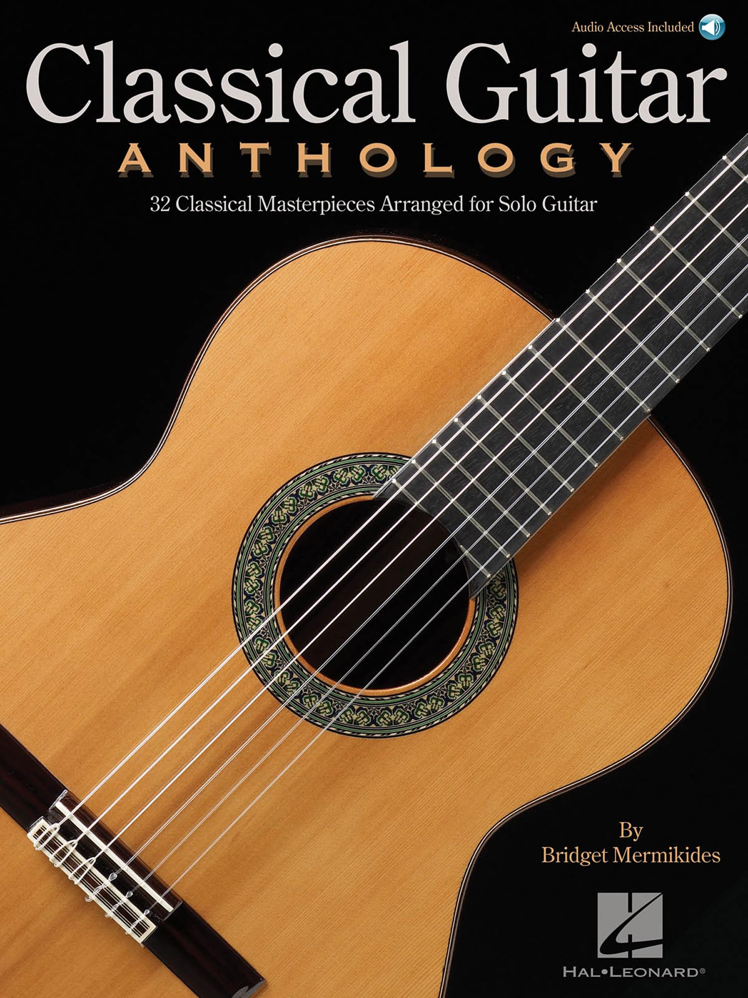 Classical Guitar Anthology (Book/Online Audio): 32 Classical