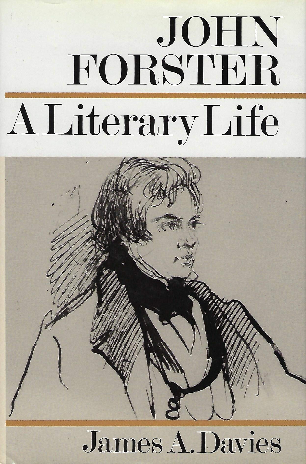 John Forster: A Literary Life