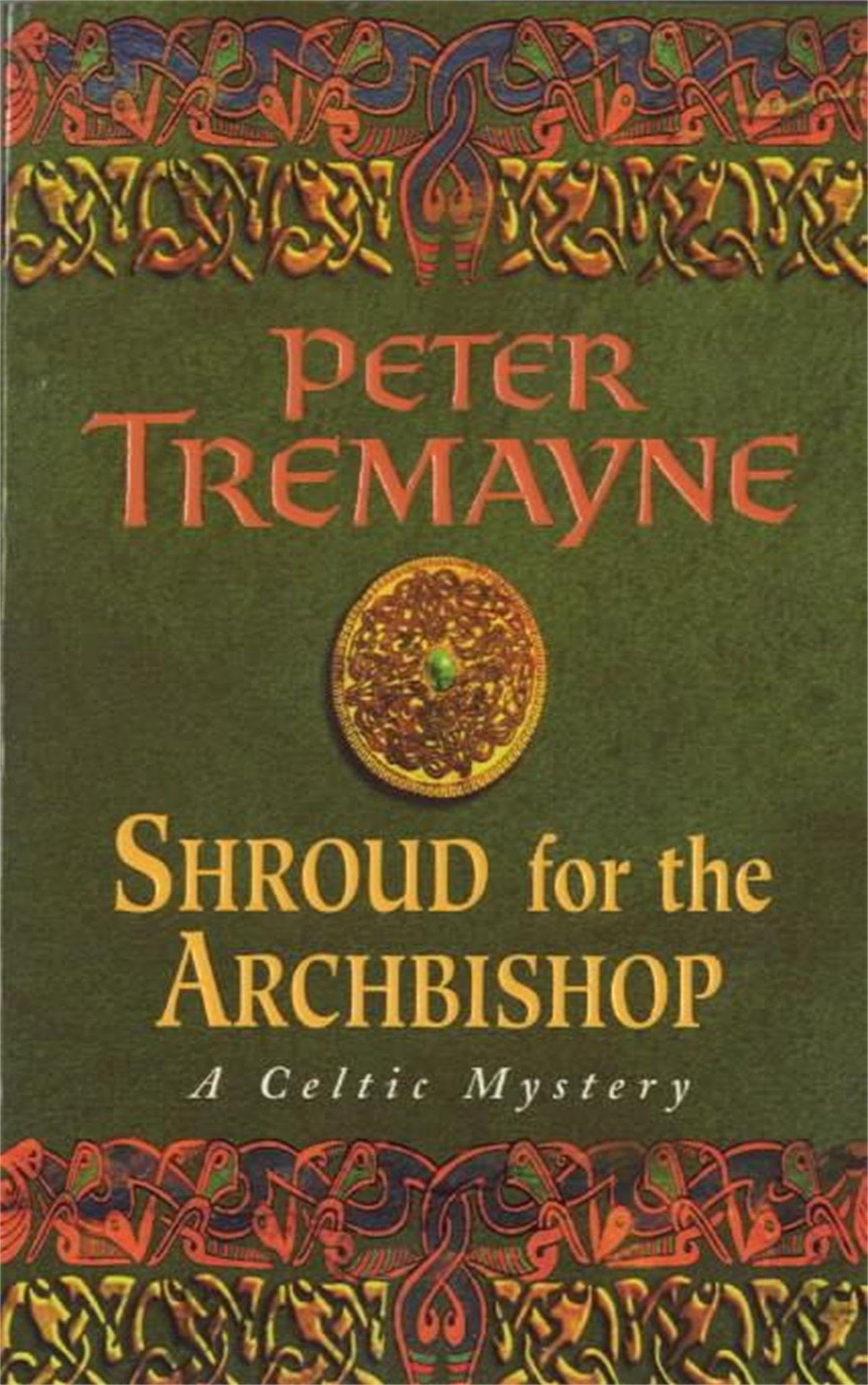Shroud for the Archbishop Sister Fidelma Mysteries  by Peter Tremayne PAPERBACK