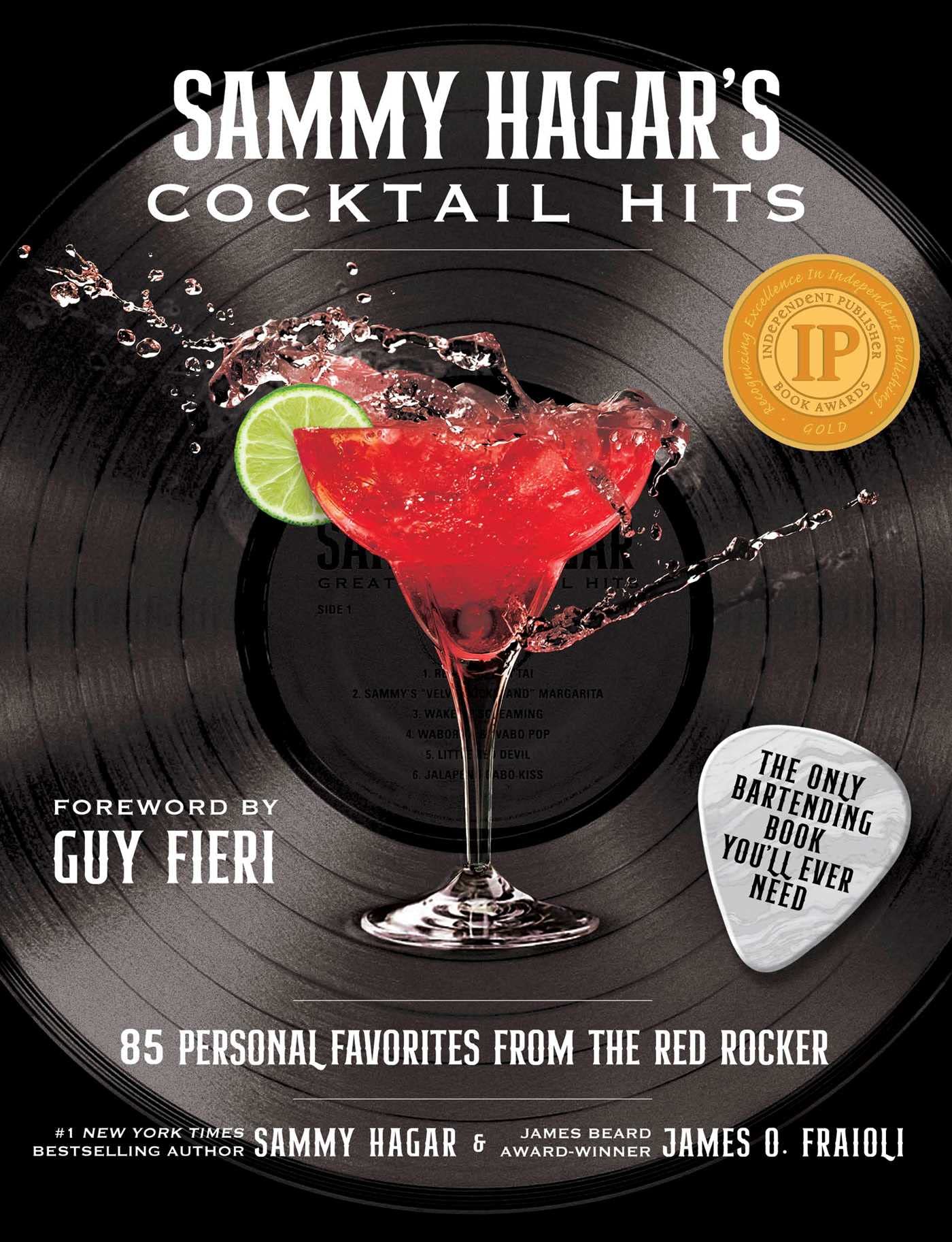 Sammy Hagar's Cocktail Hits: 85 Personal Favorites from  by Sammy Hagar HARDBACK
