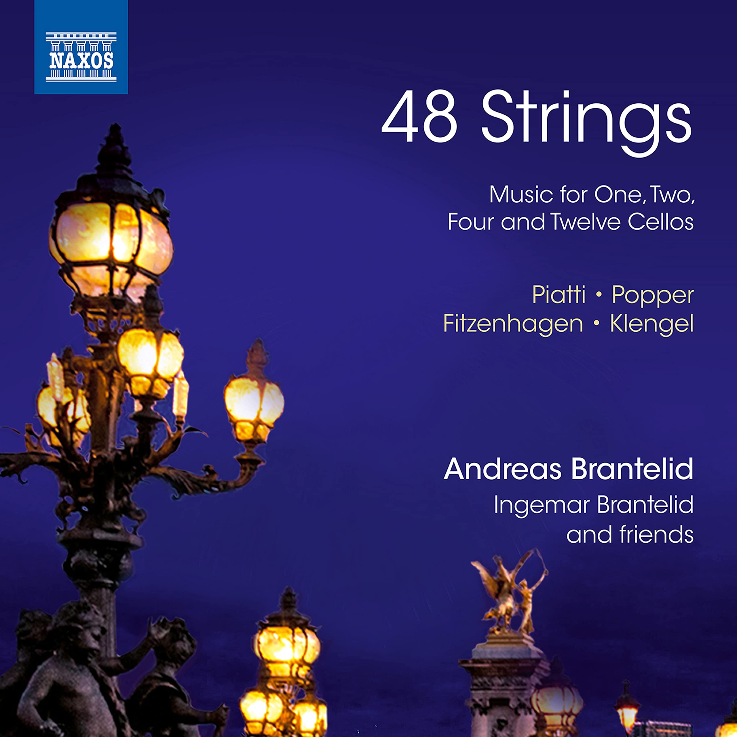 48 Strings: Music for One, Two, Four and Twelve Cellos by Andreas Brantelid...