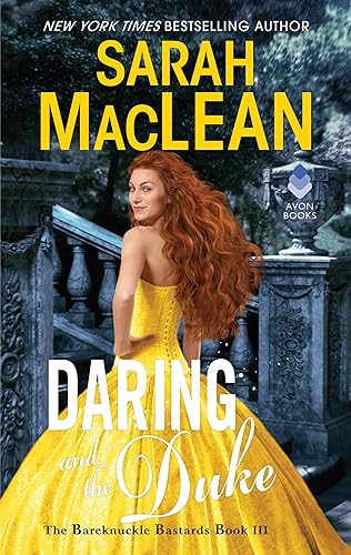 Daring and the Duke: The Bareknuckle Bastards Book III: 3 (The Bareknuckle Bastards, 3)