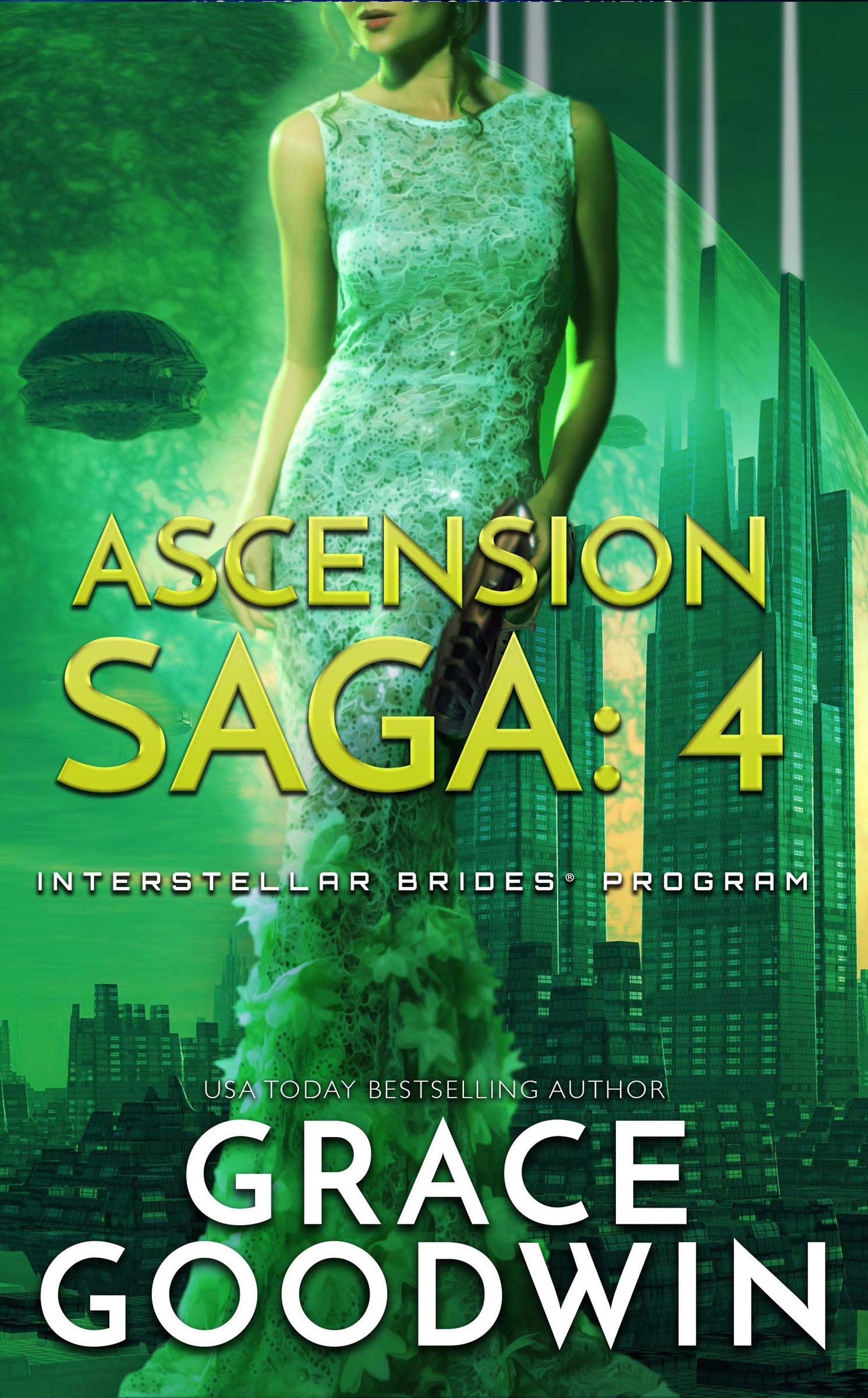 Ascension Saga: 4 (Interstellar Brides® Program: Ascension Saga)