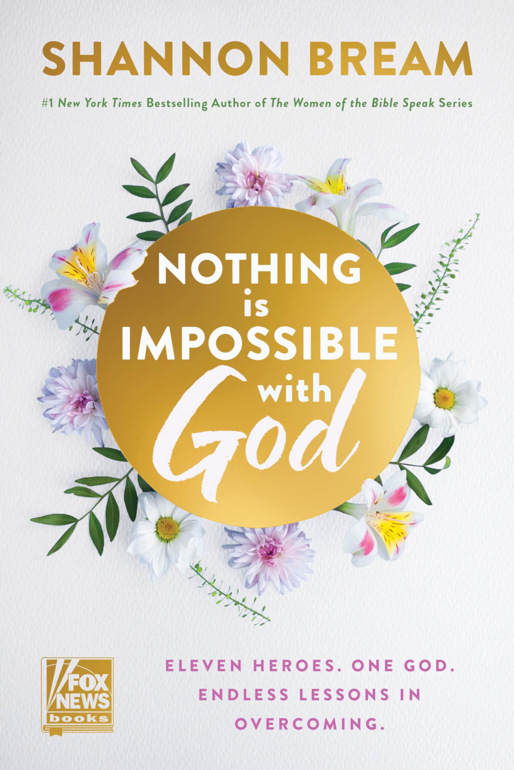 Shannon Bream - Nothing Is Impossible with God - Hardback Book