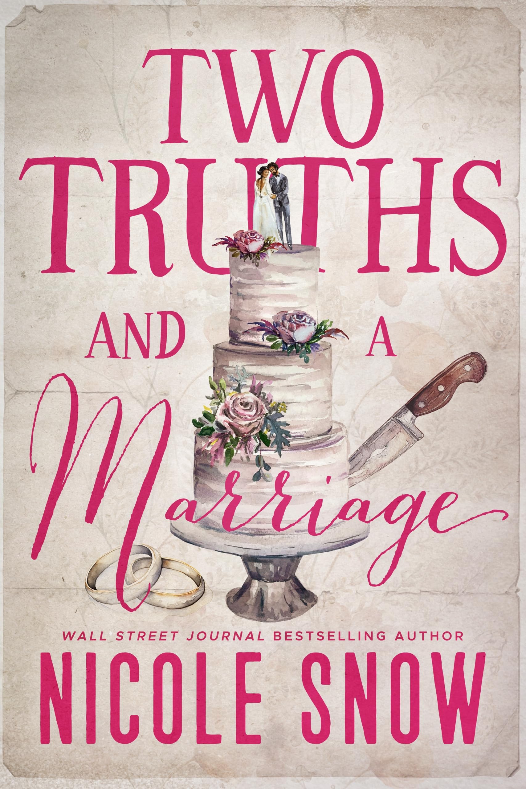 Two Truths and a Marriage: A Grumpy Sunshine Romance (The Rory Brothers Book 1)
