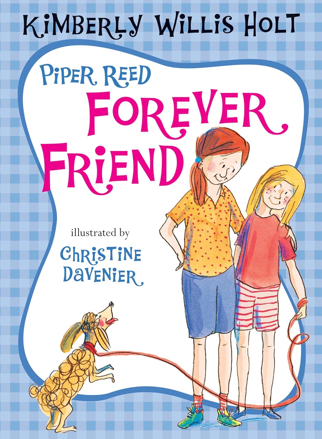 Piper Reed, Forever Friend      Kindle Edition