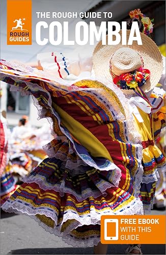 The Rough Guide to Colombia: Travel Guide with eBook (Rough Guides Main Series)