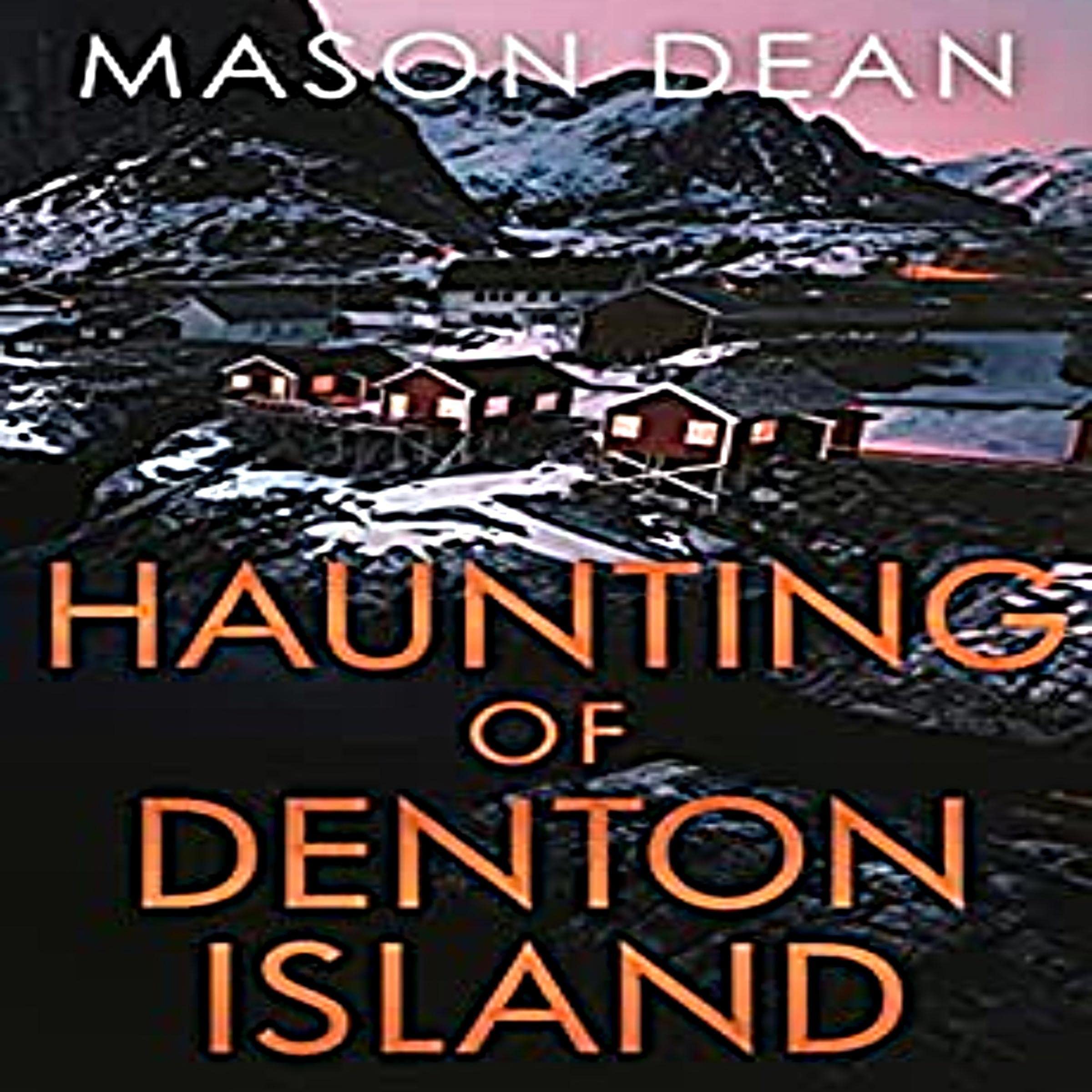 Cover art for The Haunting of Denton Island