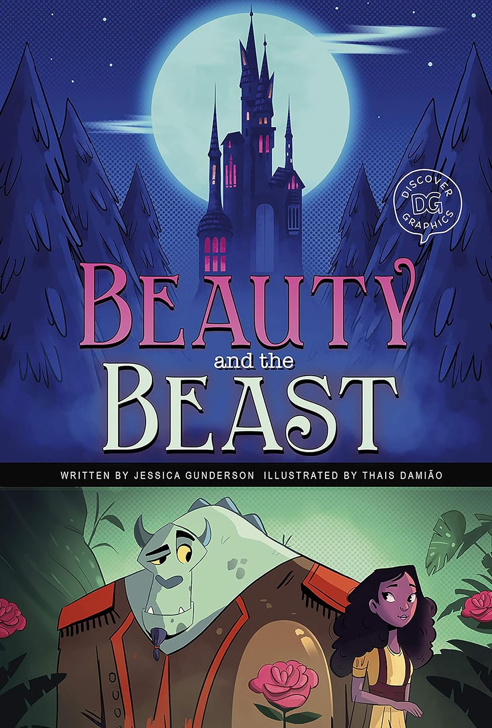 Beauty and the Beast: A Discover Graphics Fairy Tale (Fairy Tales)