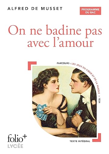 On ne badine pas avec l'amour: Bac 2025