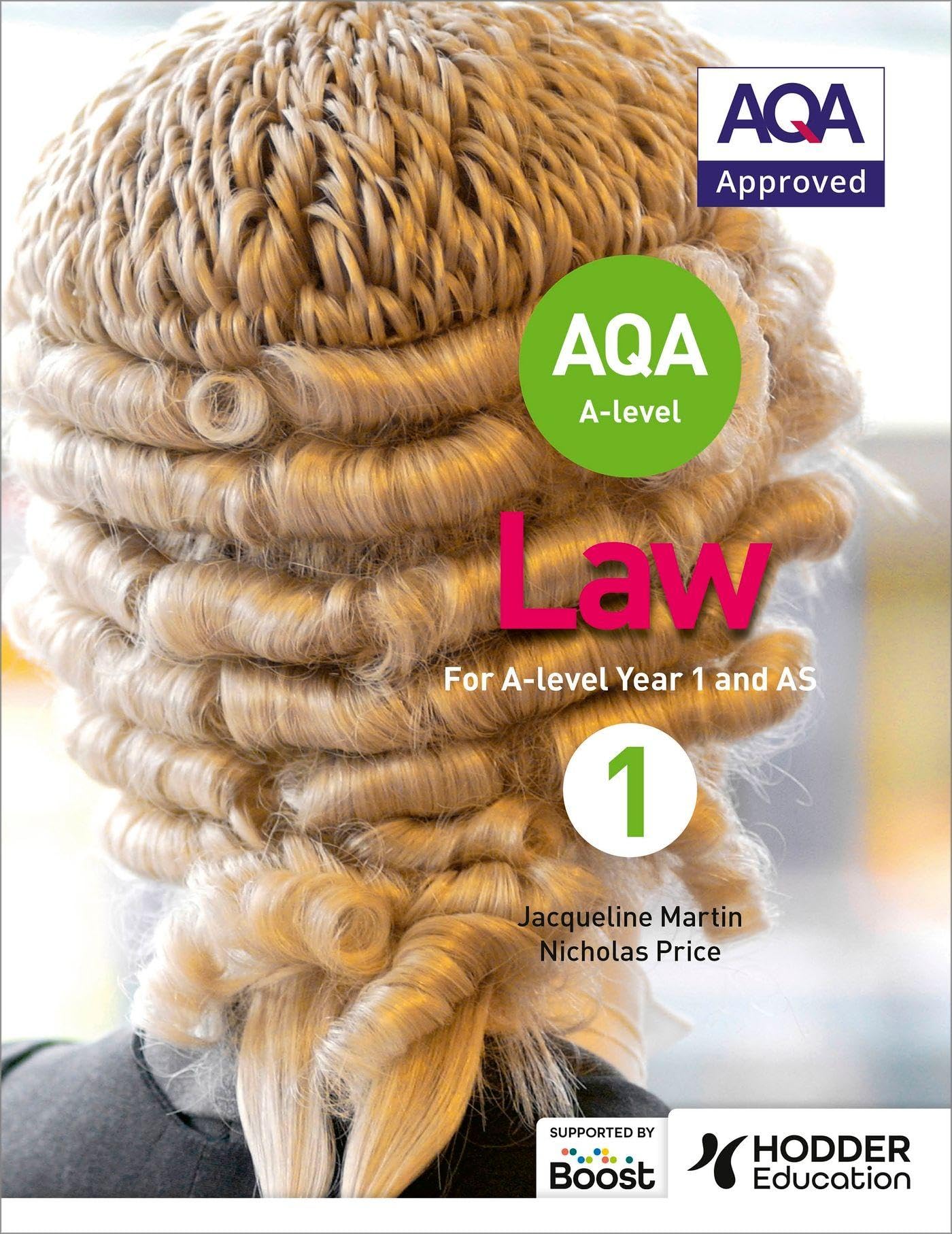 Hodder & Stoughton AQA A-level Law A-Level Lehrbuch for Year 1/AS