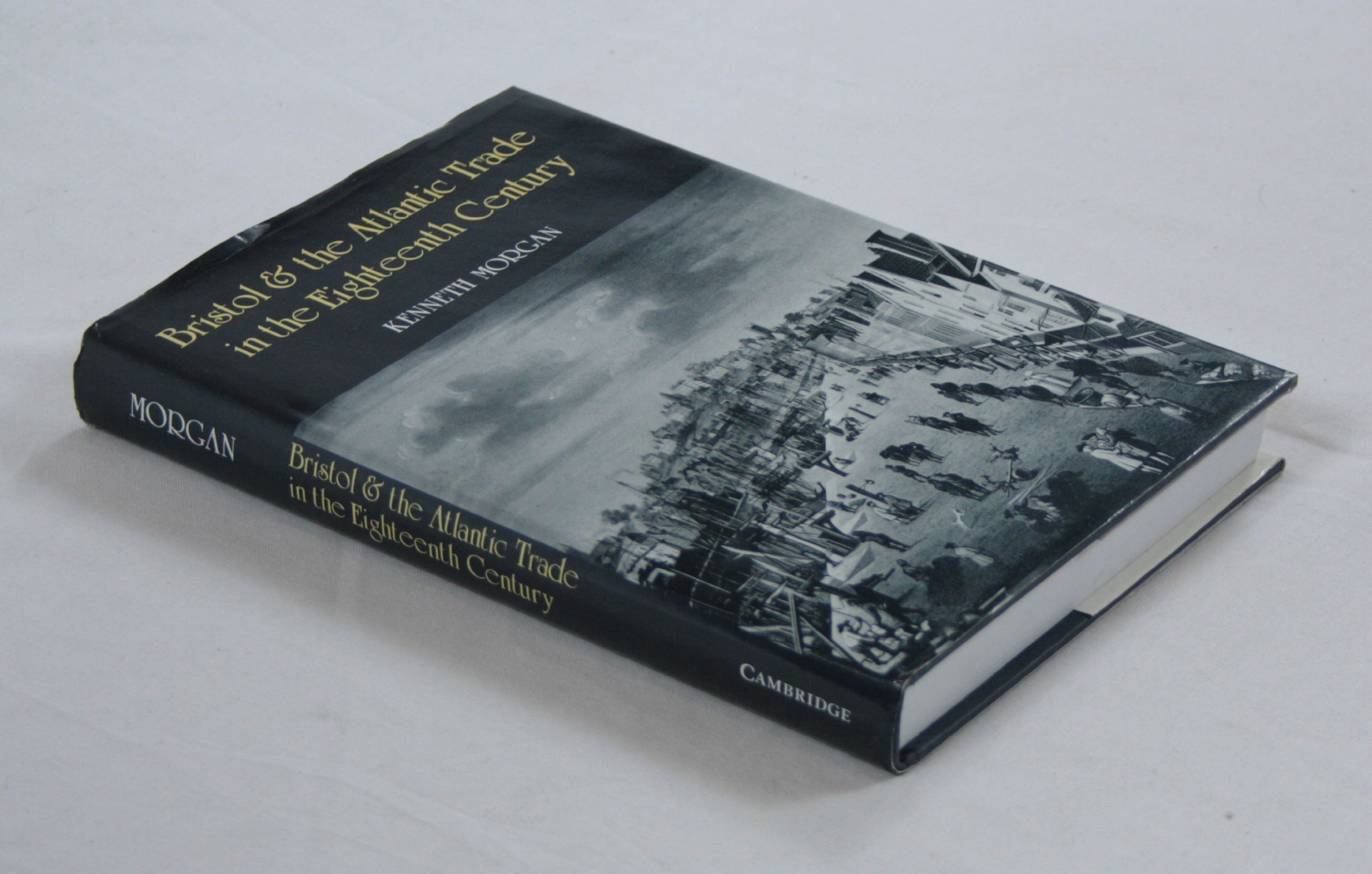 Bristol and the Atlantic Trade in the Eighteenth Century by K... - 9780521330176