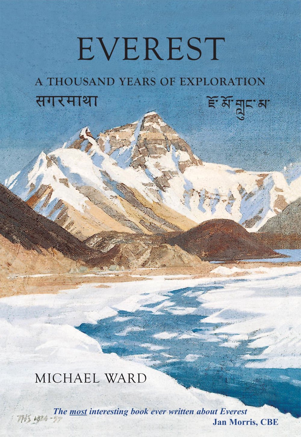 Everest: a thousand years of exploration