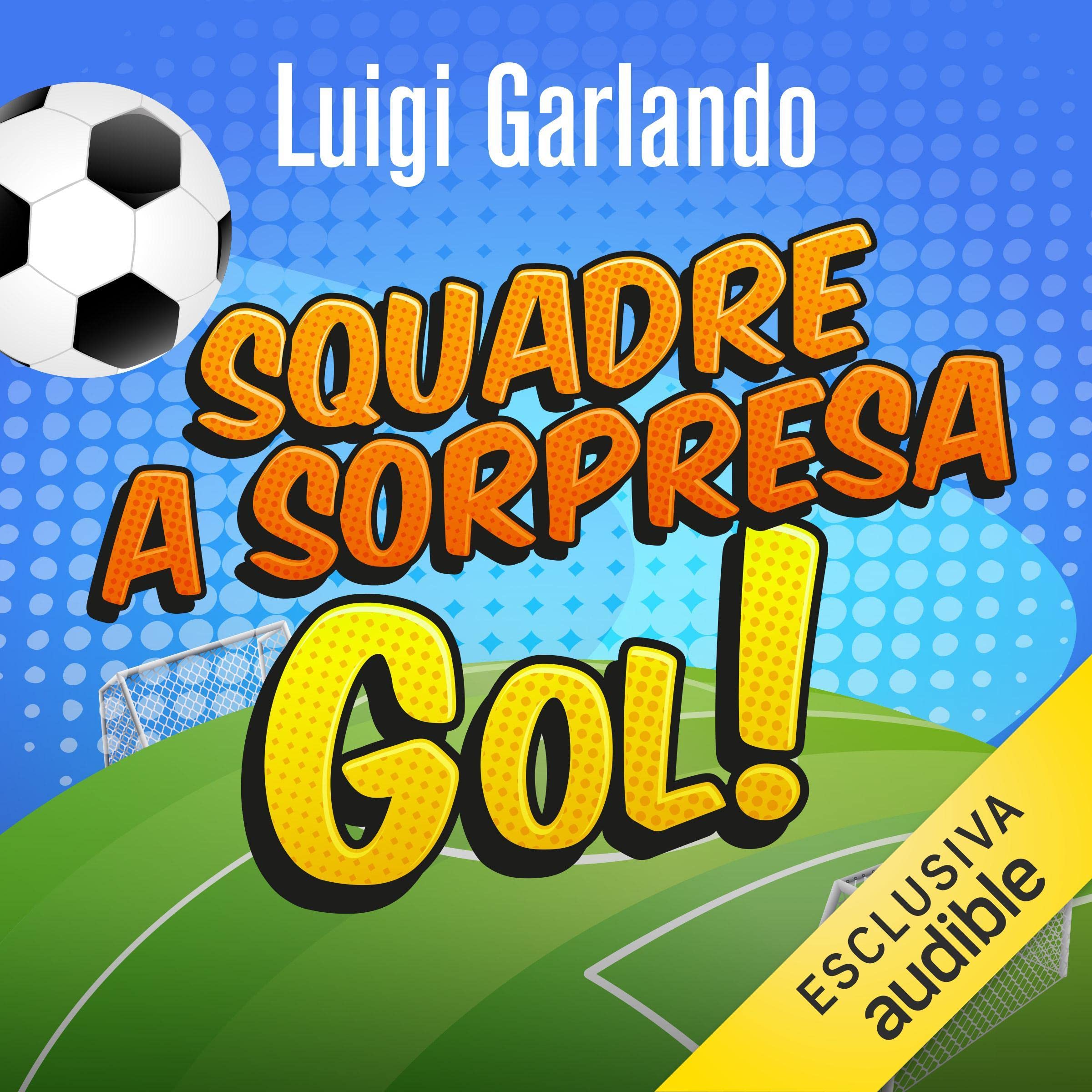 Squadre a sorpresa