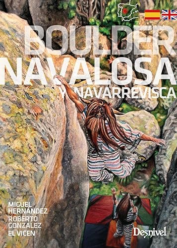 Boulder Navalosa y Navarrevisca (GUIAS DE ESCALADA)