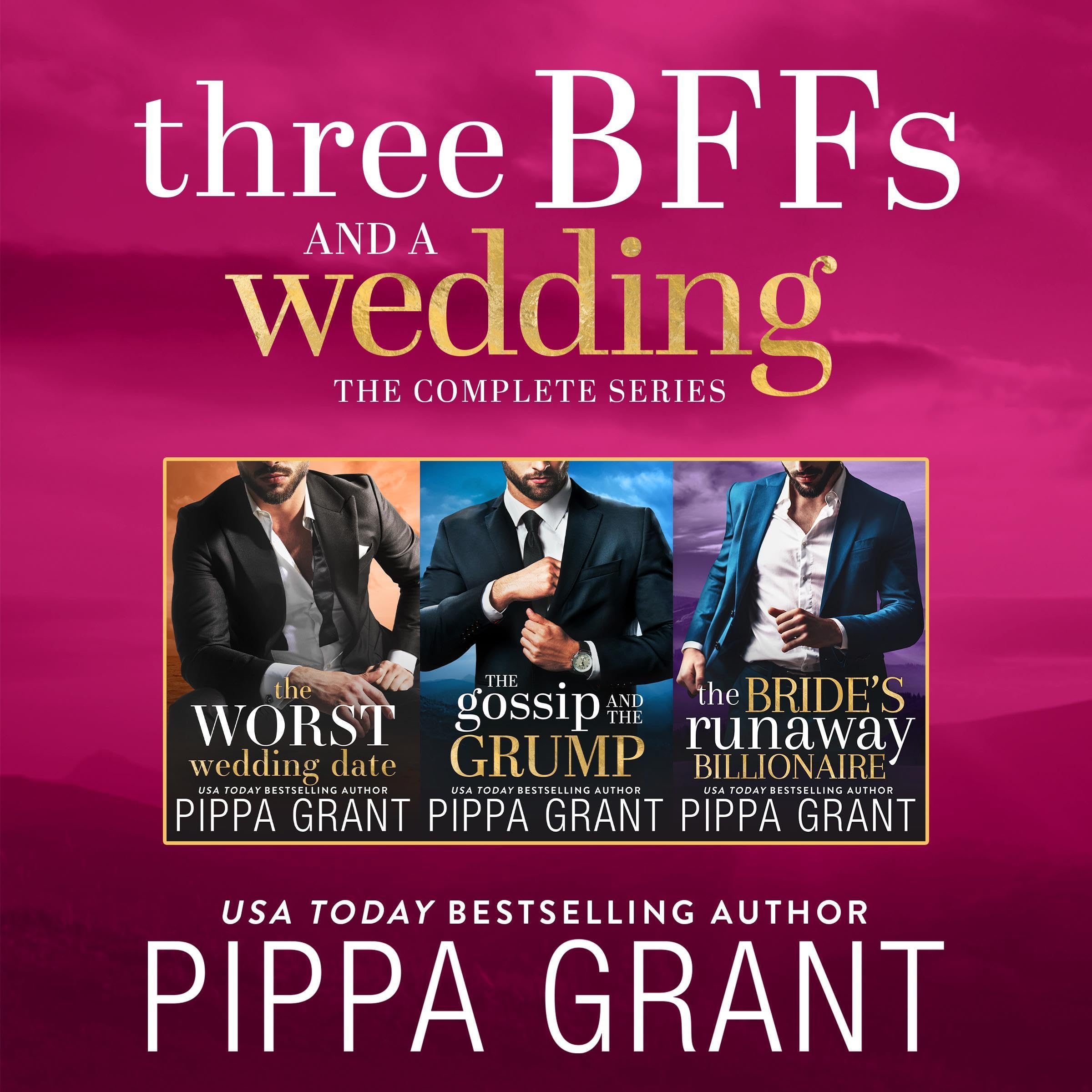 Three BFFs and a Wedding: The Complete Series
