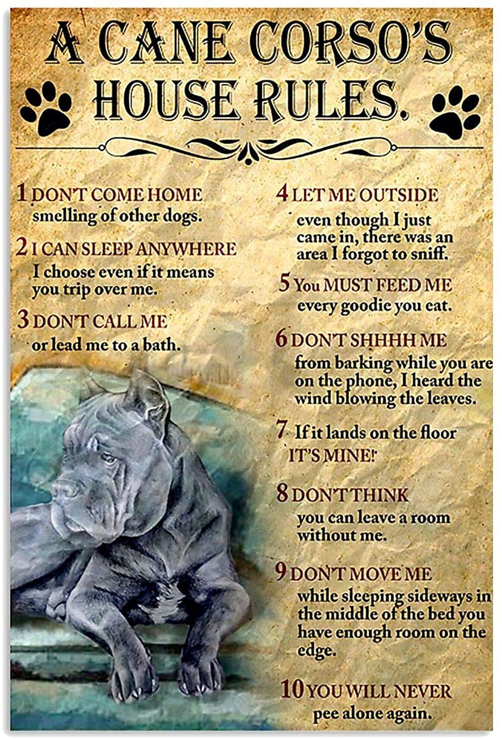 peiyeety Retro Metal Tin Sign 12 X 16 Inches Signs A Cane Corso'S House Rules Signs Retro Aluminum Sign for Home Coffee Wall Decor