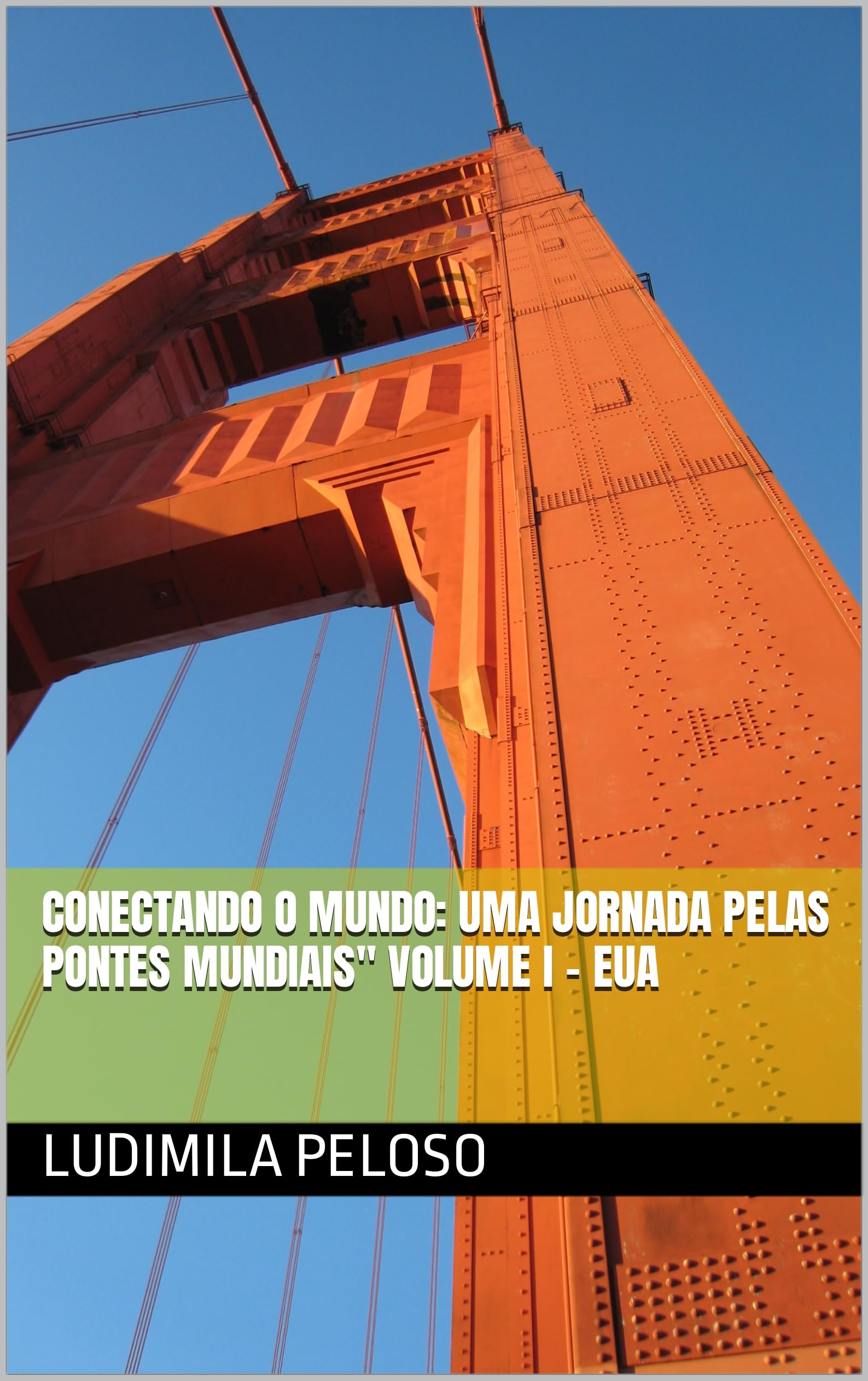 Livre Pontes Mundiais Volume I EUA voyage culturel depuis votre salon