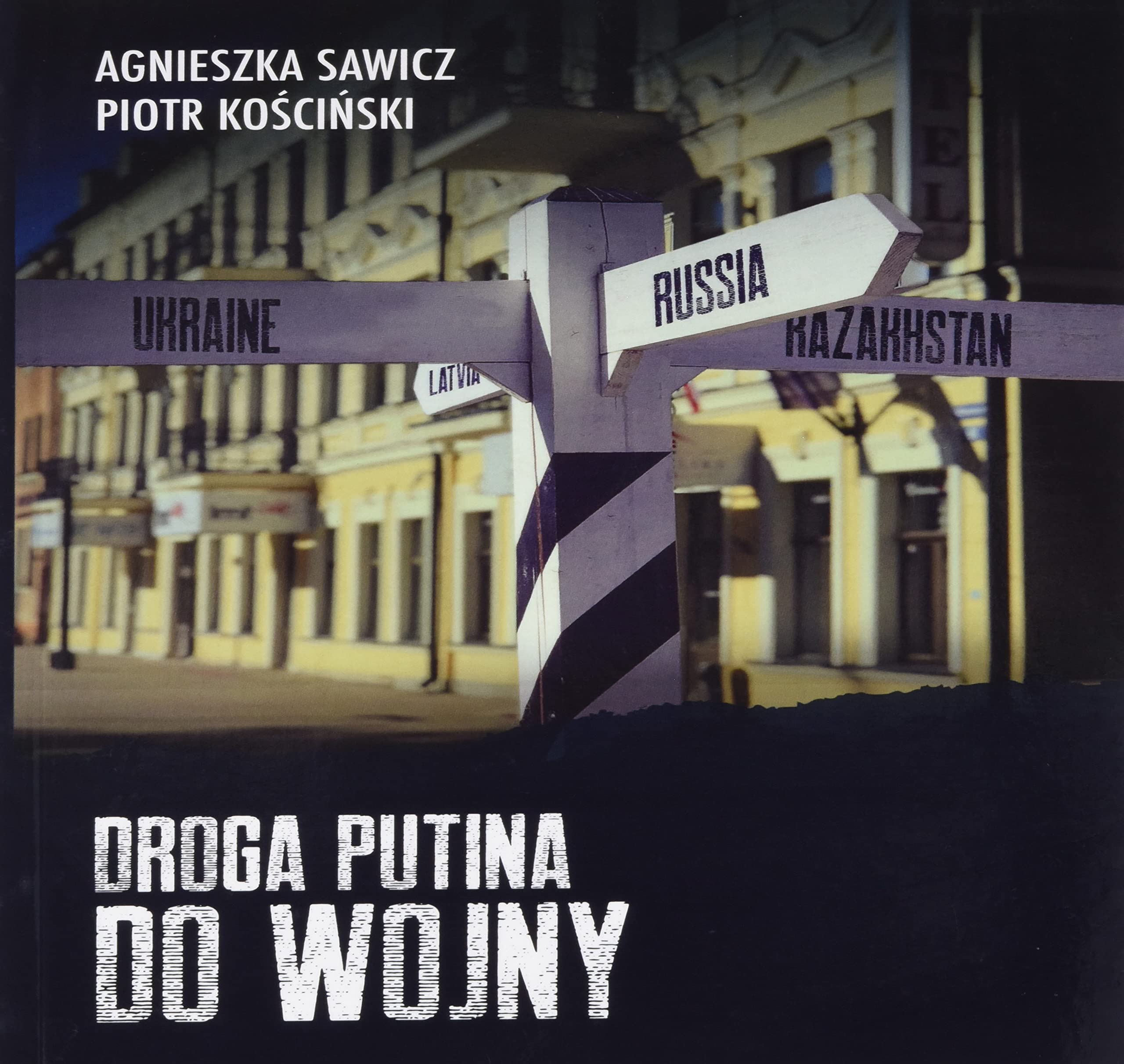 Droga Putina do wojny