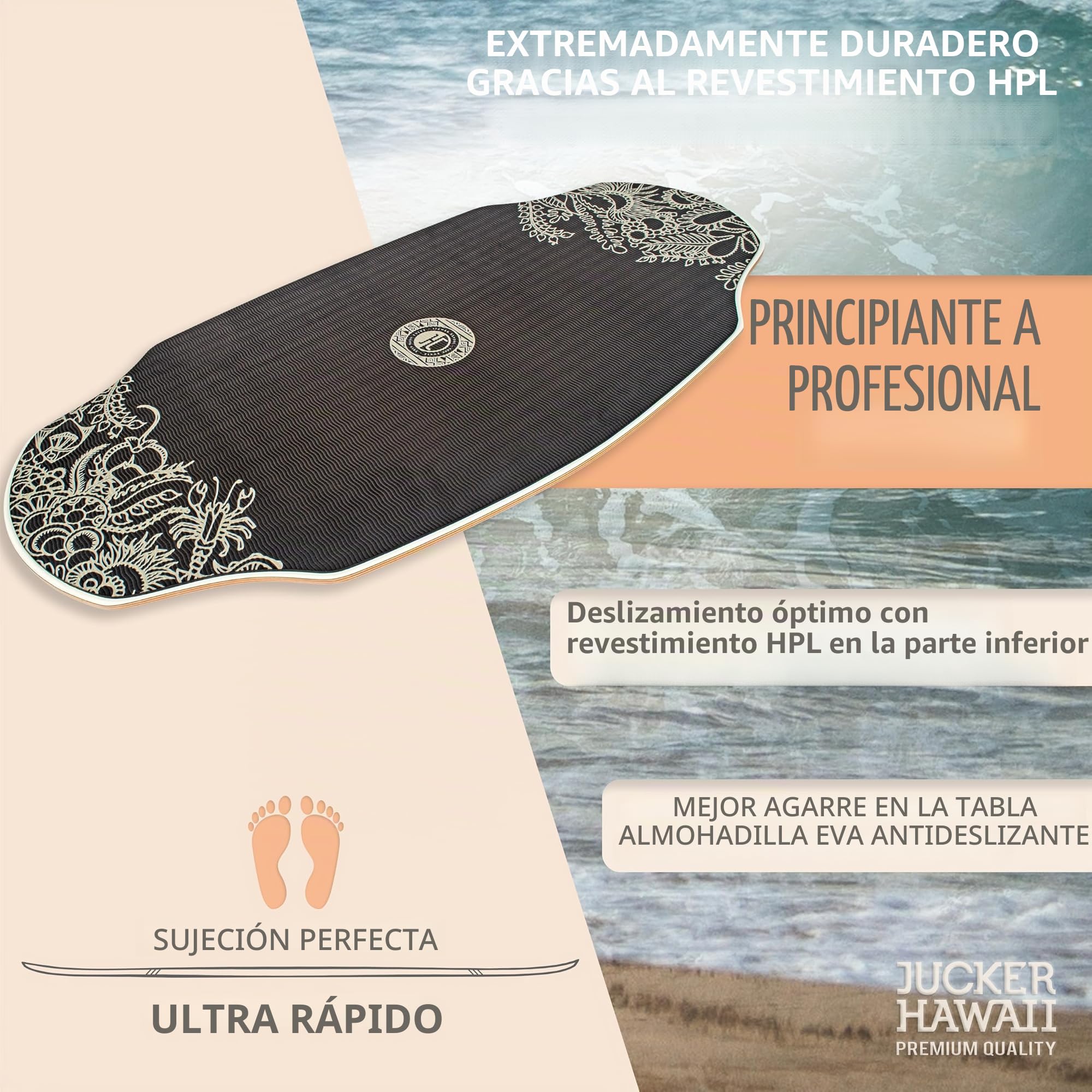 JUCKER HAWAII Skimboard – Tabla de esquí profesional con revestimiento HPL, superficie antideslizante, ultra rápido, extremadamente resistente y duradero, soporta hasta 115 kg – para principiantes