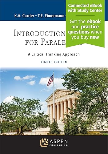 Introduction to Law for Paralegals: A Critical Thinking Approach [Connected eBook](Aspen Paralegal)