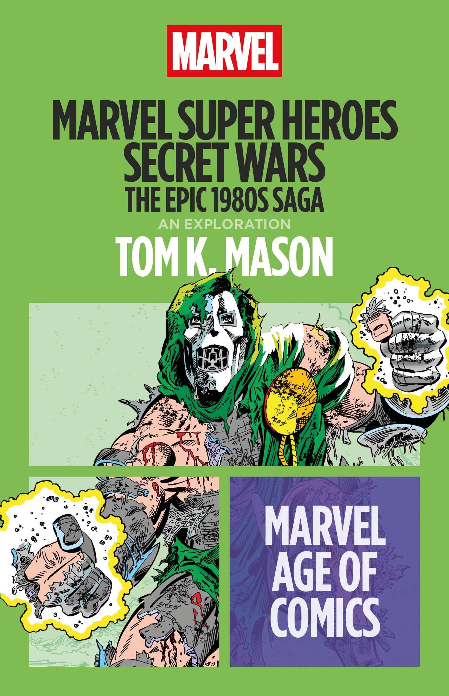 Marvel Super Heroes Secret Wars: The Epic 1980s Saga (Marvel Age of Comics)
