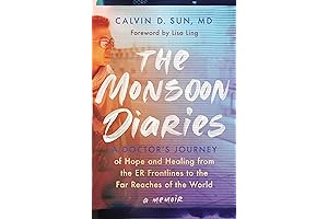 The Monsoon Diaries: A Doctor's Journey of Hope and Healing from the...