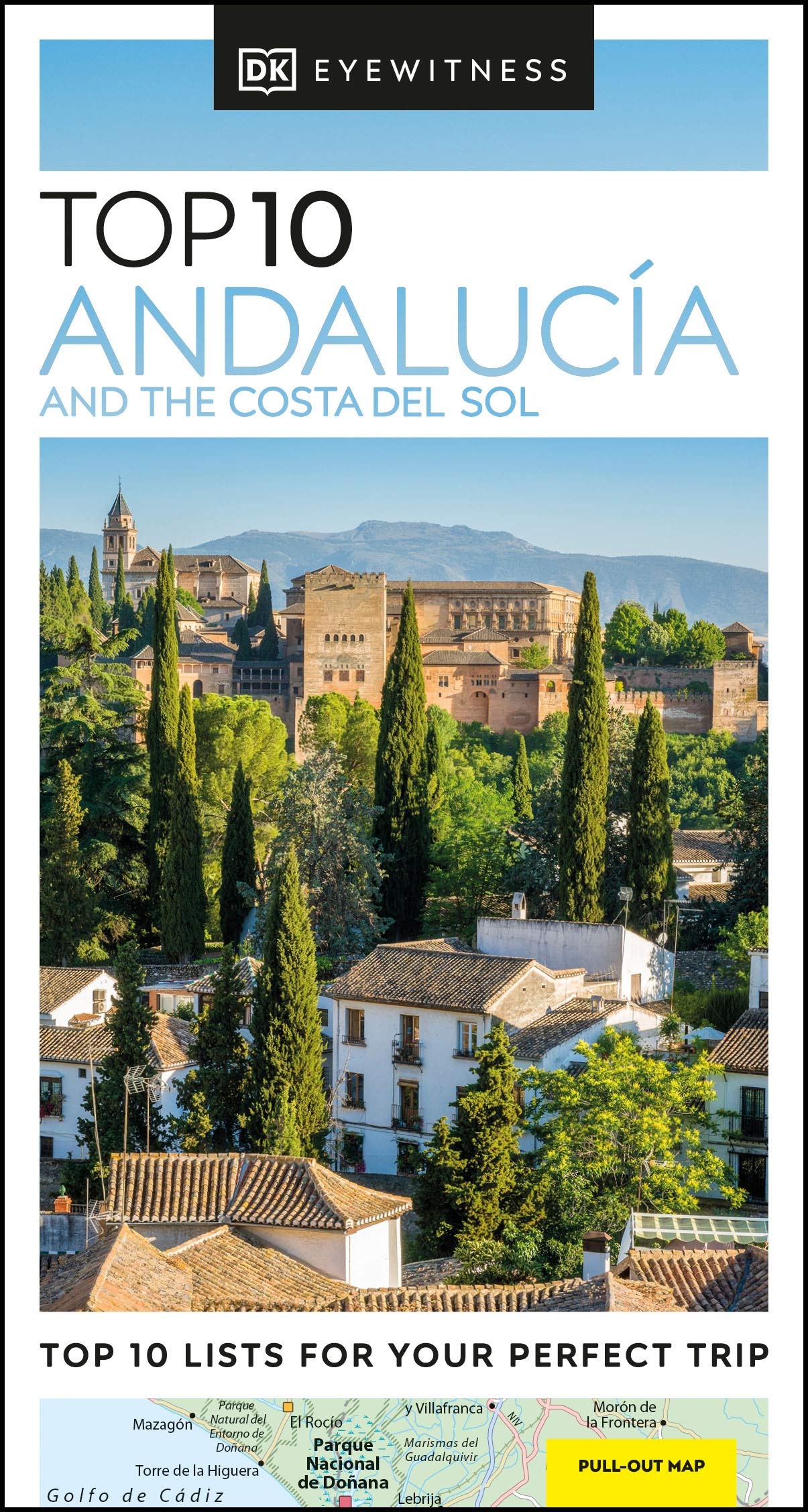 DK Eyewitness Top 10 Andalucía and the Costa del Sol (Pocket Travel Guide)