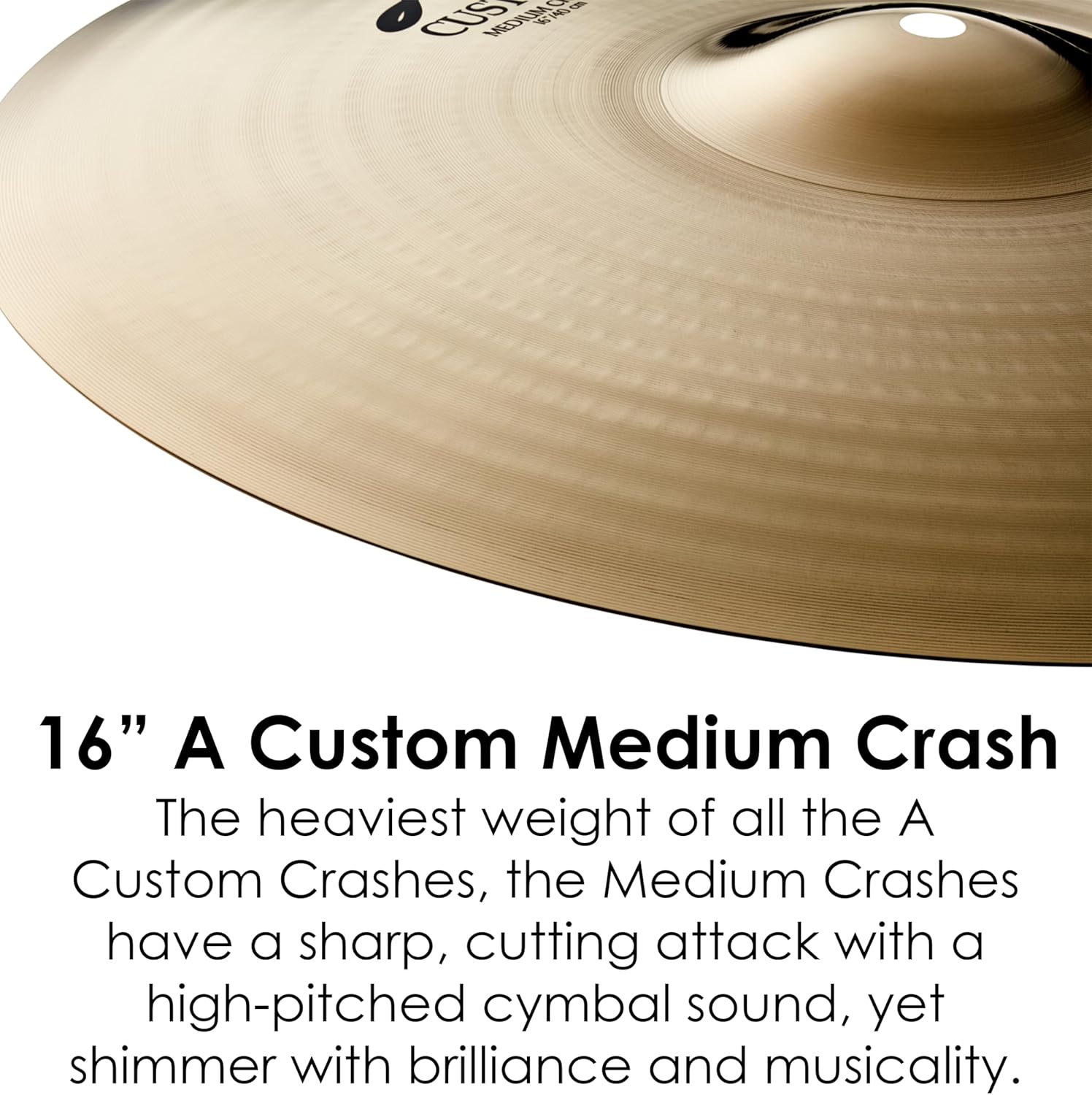 Zildjian A Custom Crash Cymbal - 16 Inches Medium