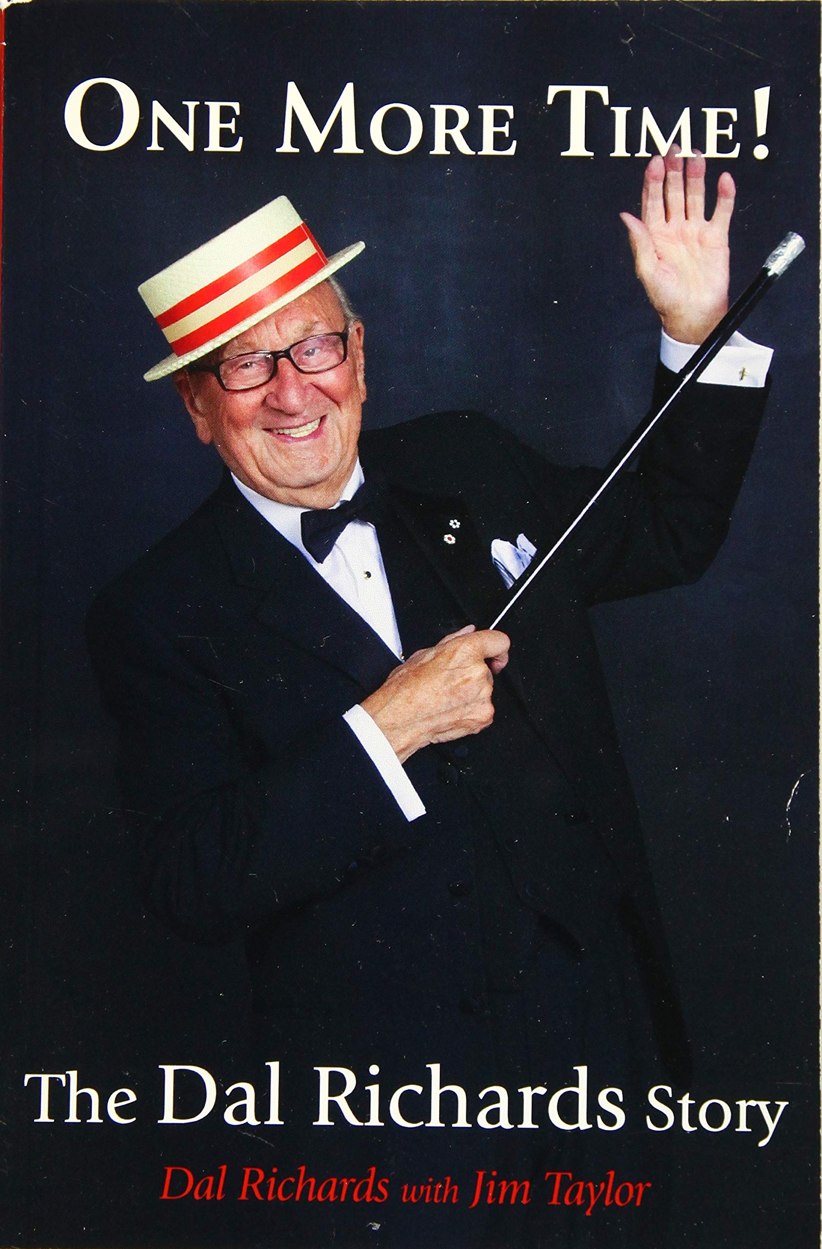 One More Time!: The Dal Richards Story