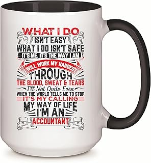 Accountant Profession Gifts Inspirational and Motivational Work for Accountants 11oz 15oz Inner Color Accent Mug