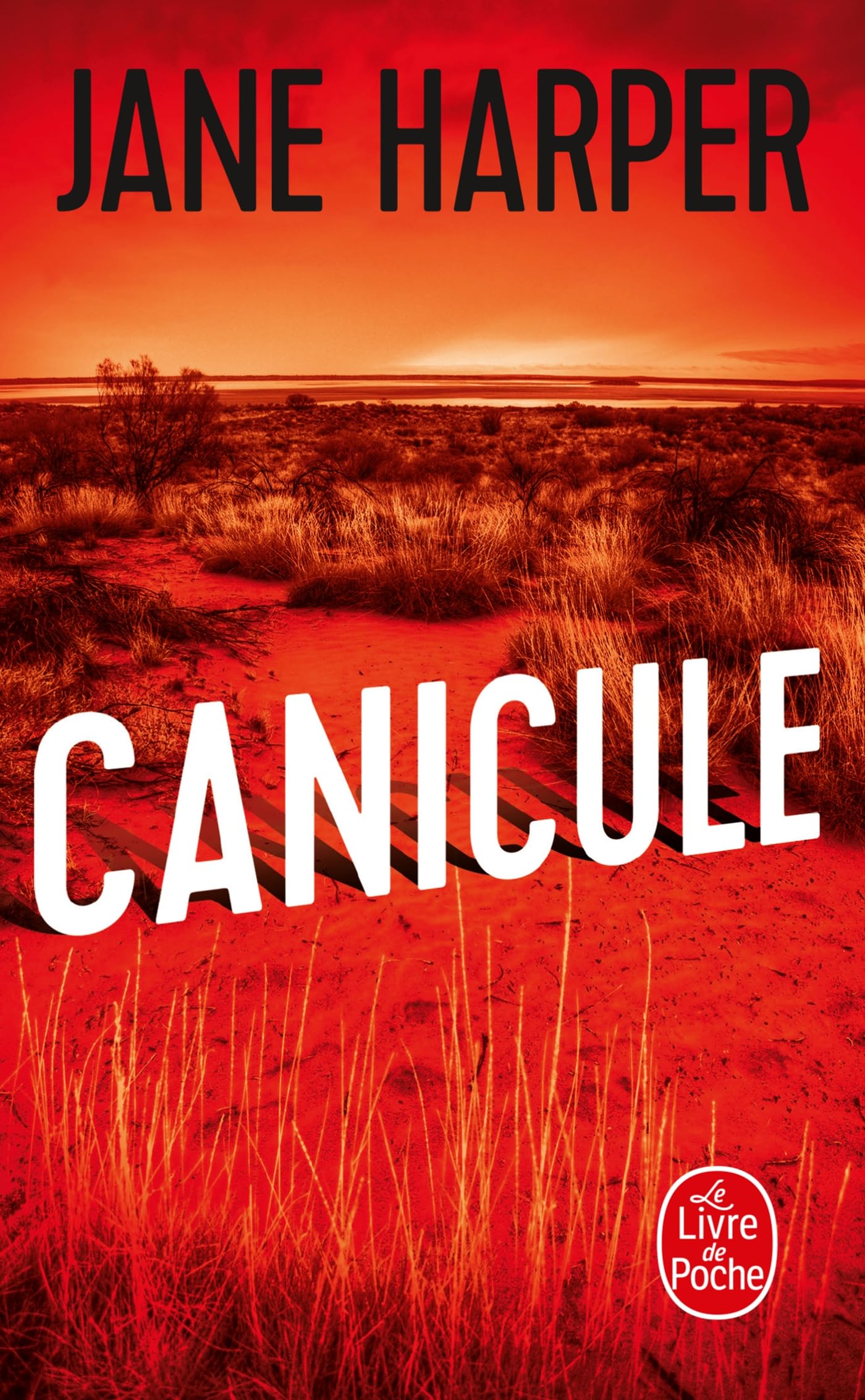 Canicule. Prix Des Lecteurs Polar 2018 (Thrillers)