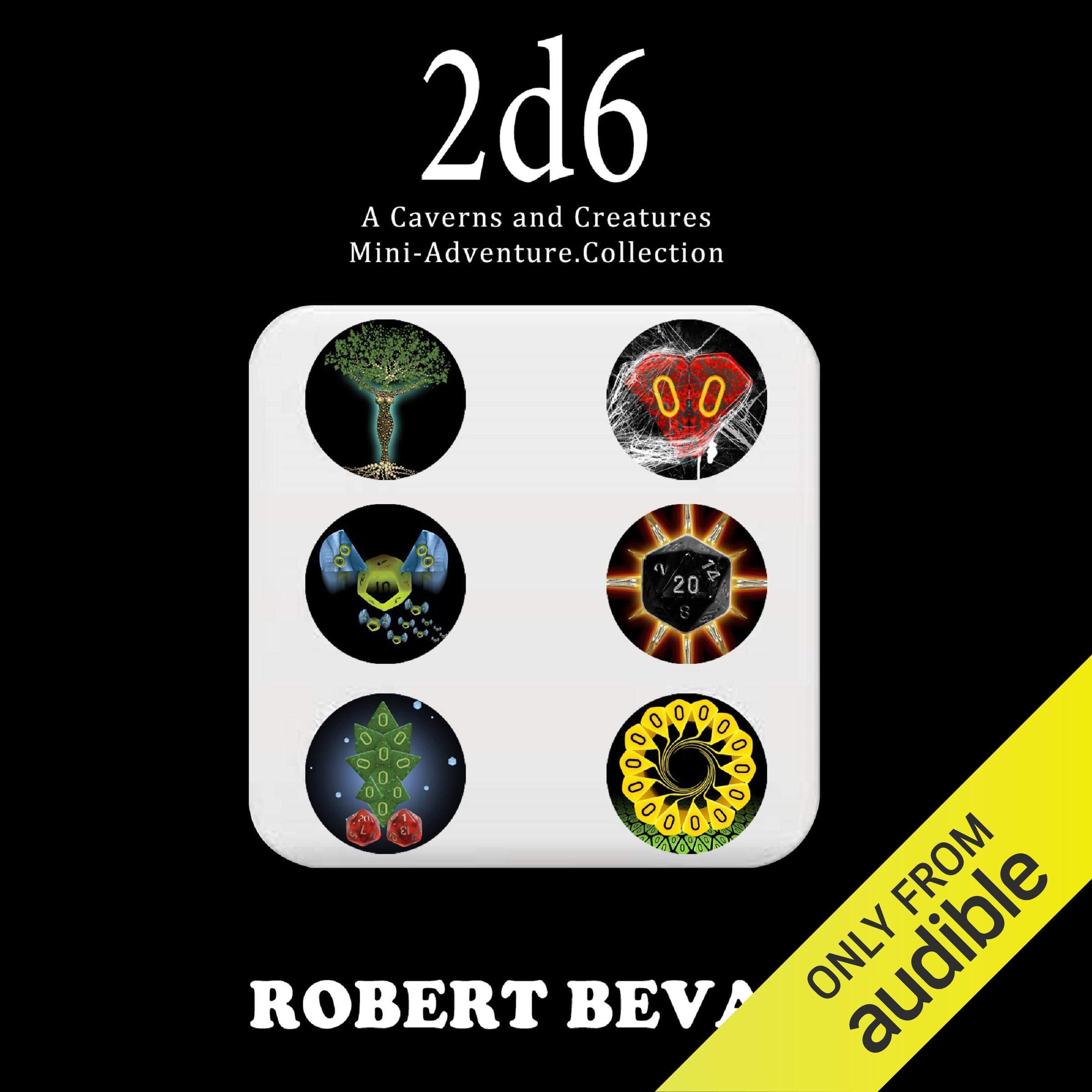 2d6 (Caverns and Creatures)