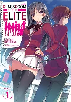 Classroom of the Elite Light Novel Vol. 1