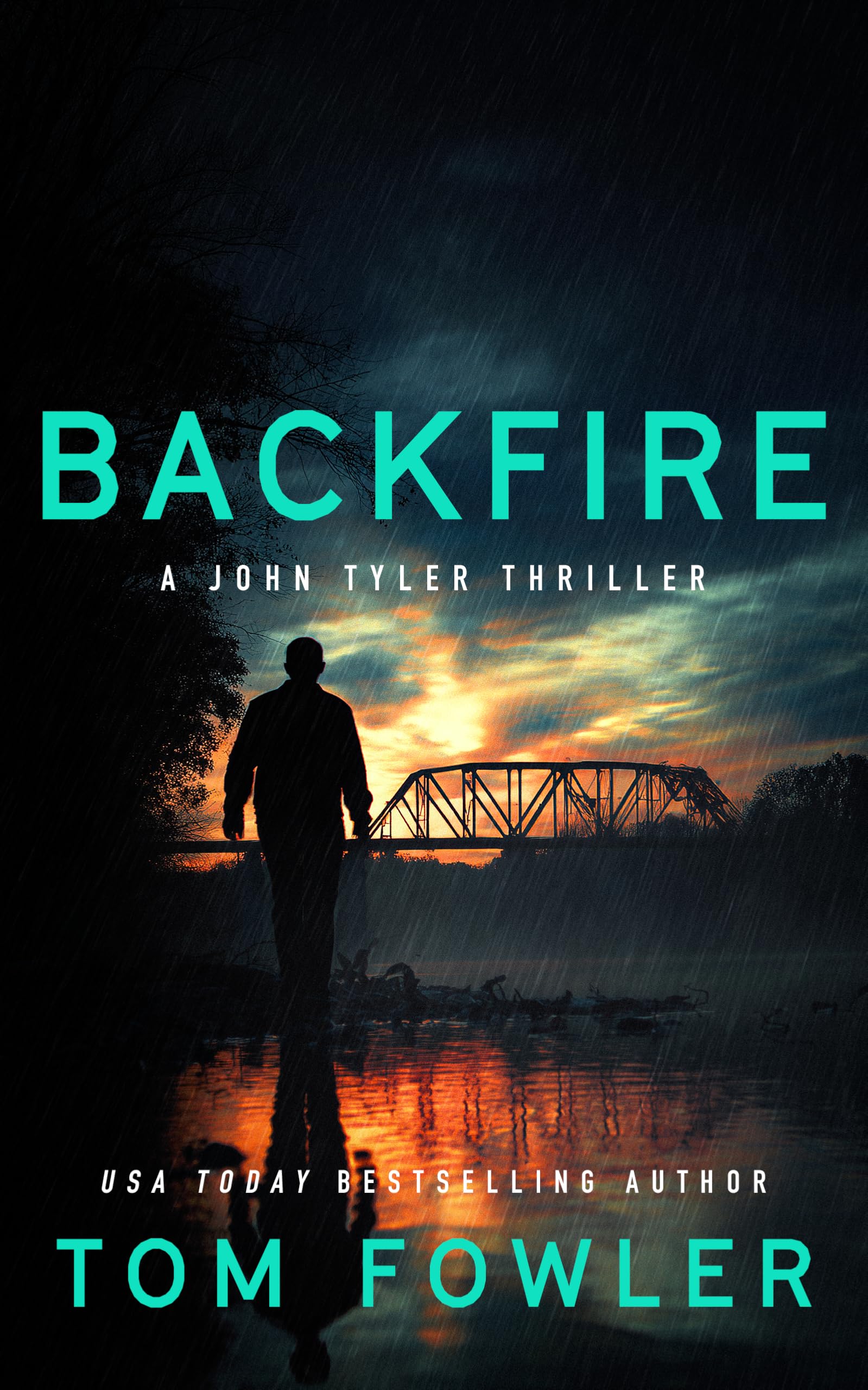 Backfire: A John Tyler Action Thriller: 7